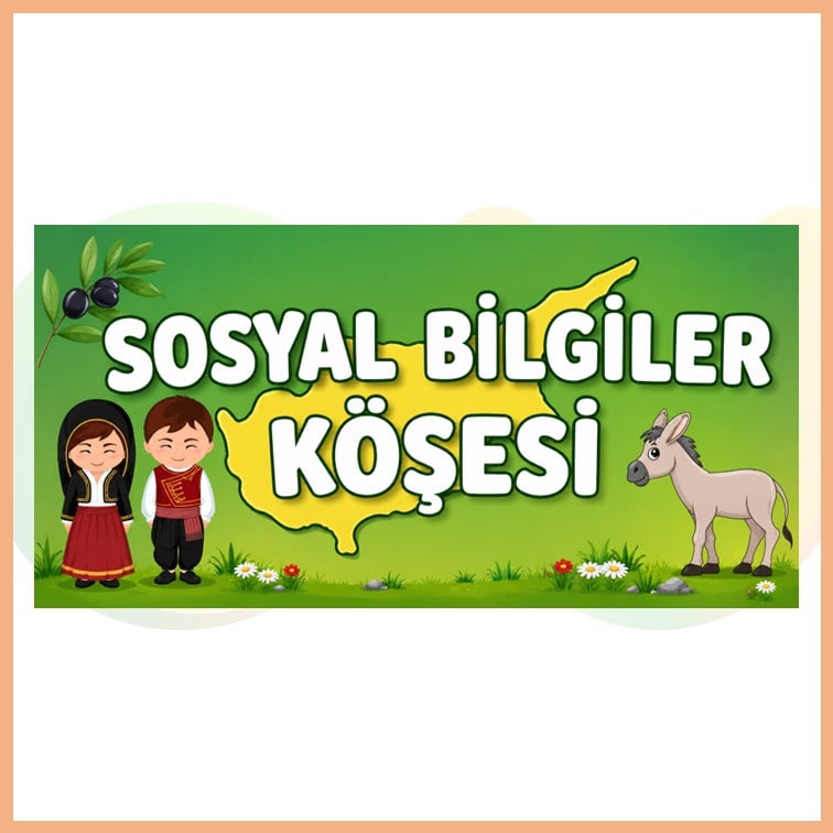 Sosyal Bilgiler Köşesi Pano Başlığı