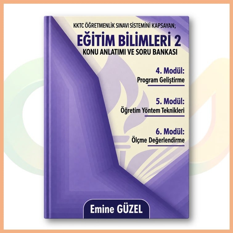 Emine Güzel - Eğitim Bilimleri 2 Konu Anlatımı & Soru Bankası