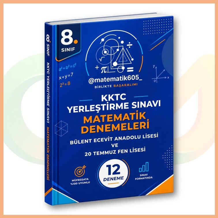 @MATEMATİK605_ - KKTC Yerleştirme Sınavı Matematik Denemeleri (Bülent Ecevit Anadolu Lisesi & 20 Temmuz Fen Lisesi)