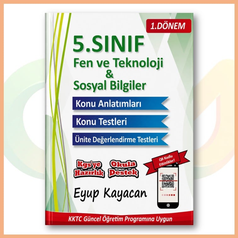 Eyup Kayacan - 5. Sınıf Fen ve Teknoloji & Sosyal Bilgiler Çalışma Kitabı